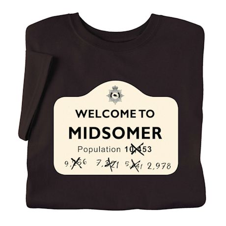 Shop Welcome to Midsomer T-Shirt or Sweatshirt
