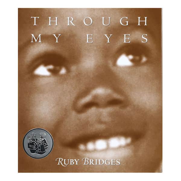 Through My Eyes by Ruby Bridges Hardcover Book (Unsigned)