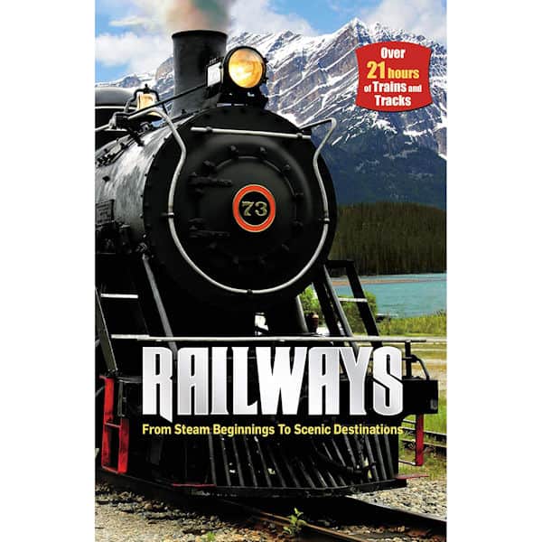 Railway: From Steam Beginnings to Scenic Destinations DVD