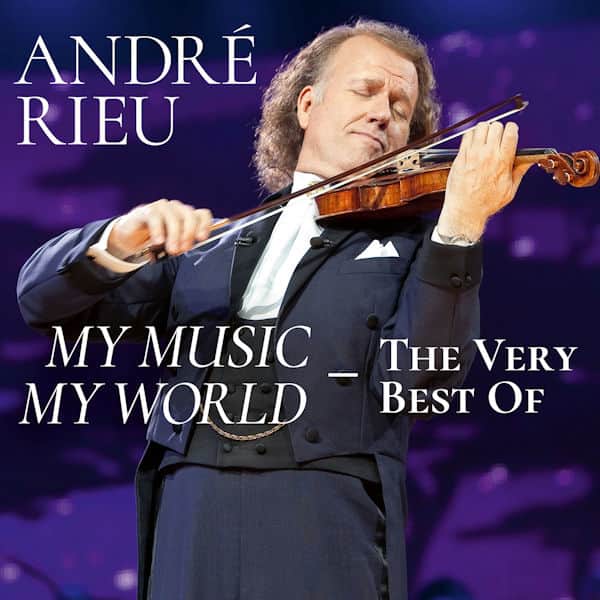 Andr&eacute; Rieu: My Music, My World - 2CD