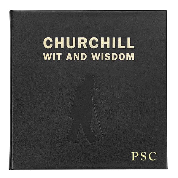 Winston Churchill Wit and Wisdom Personalized Leather Edition