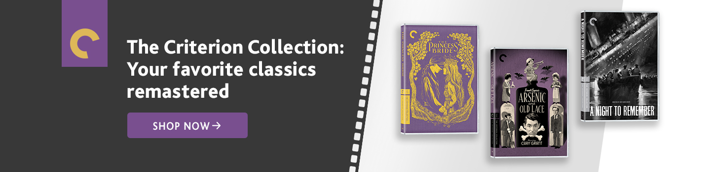 The Criterion Collection: Your favorite classics remastered, shop now. 