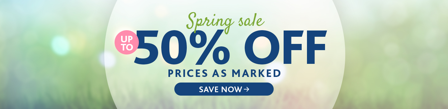 Spring sale up to 50% off, prices as marked, save now. 