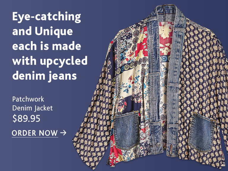 Eye-catching and unique, each is made with upcycled denim jeans. Patchwork denim jacket, $89.95, order now.