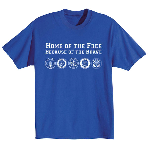Product image for Home of the Free Because of the Brave T-Shirt or Sweatshirt