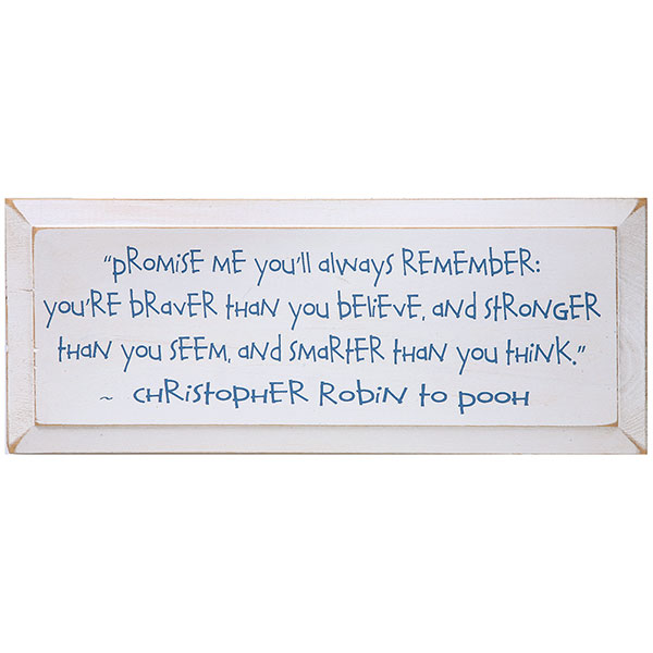 Product image for Christopher Robin Plaque - Promise Me You'll Always Remember Quote