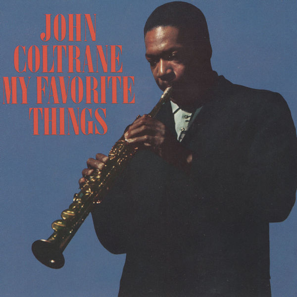 John Coltrane: My Favorite Things LP Vinyl Record