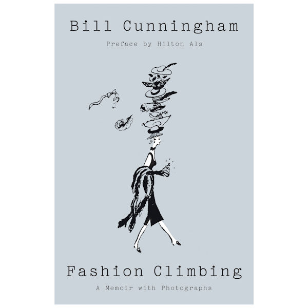 Fashion Climbing: A Memoir with Photographs Hardcover