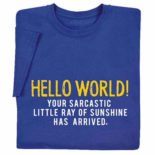 Product image for Sarcastic Ray of Sunshine T-Shirt or Sweatshirt