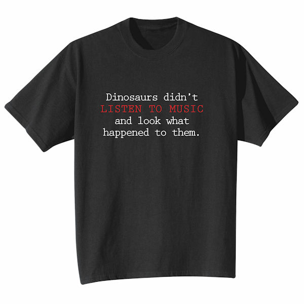 Product image for Personalized Dinosaurs Didn't T-Shirt or Sweatshirt