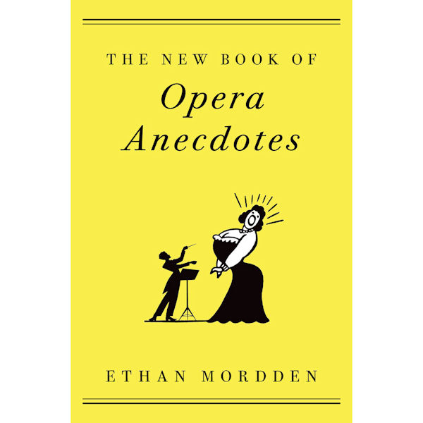 New Book of Opera Anecdotes Paperback Book