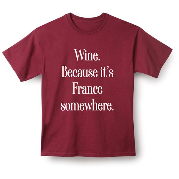 Product image for Wine T-Shirt or Sweatshirt
