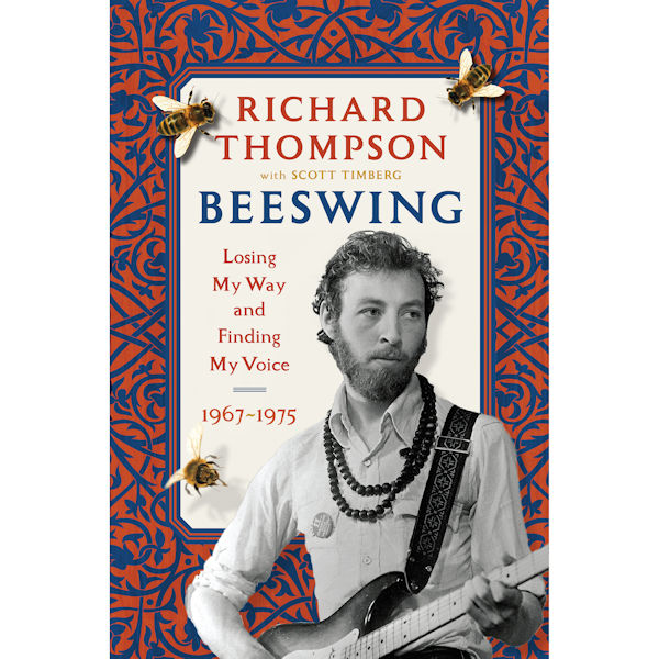 Product image for Richard Thompson: Beeswing Unsigned Edition Hardcover Book