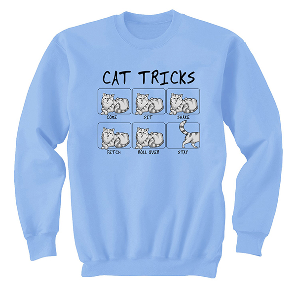 Product image for Cat Tricks T-Shirt or Sweatshirt