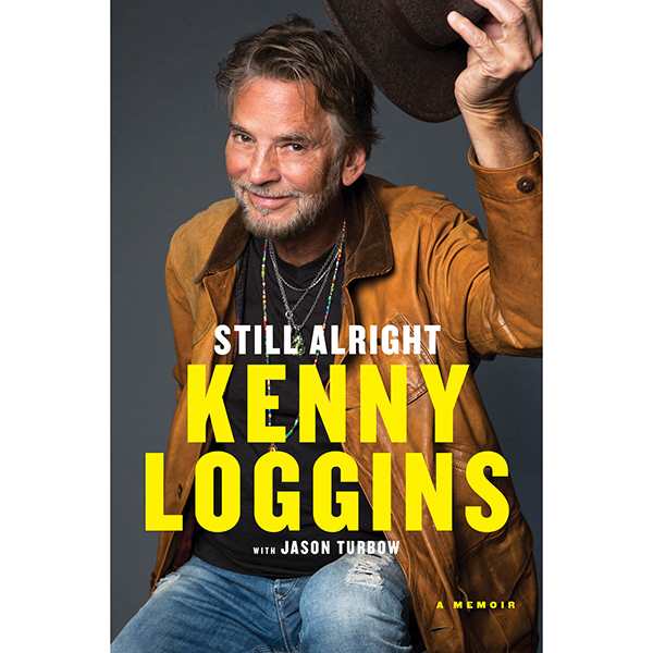 (Signed) Kenny Loggins: Still Alright Book