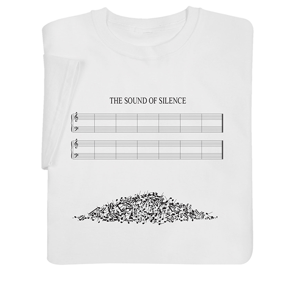 Product image for Sound of Silence T-Shirt or Sweatshirt