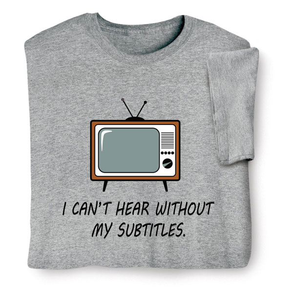 Product image for Subtitles T-Shirt or Sweatshirt