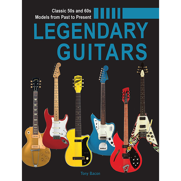 Product image for Legendary Guitars: An Illustrated Guide