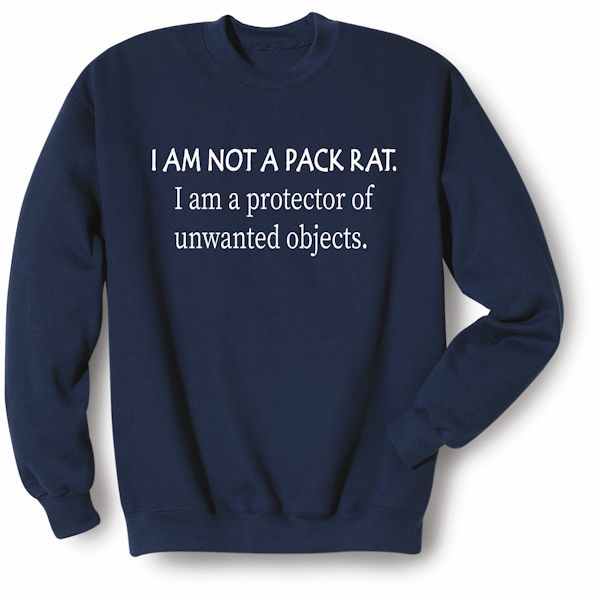 Product image for Pack Rat T-Shirt or Sweatshirt