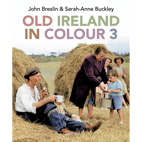 Old Ireland in Colour 3 (Hardcover)