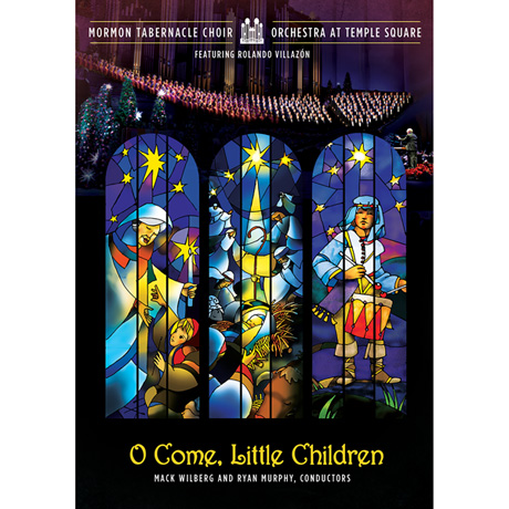Mormon Tabernacle Choir: O Come, Little Children DVD