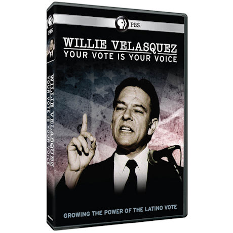 Willie Velasquez: Your Vote is Your Voice DVD