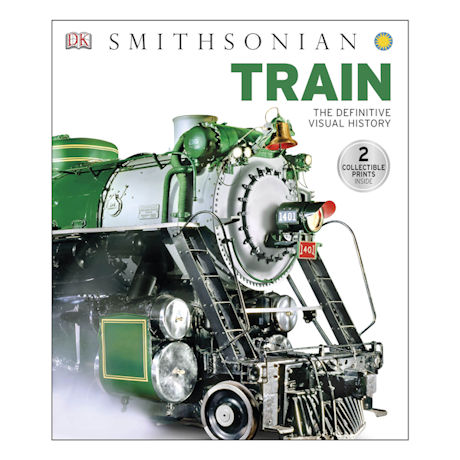 Train: The Definitive Visual History Hardcover