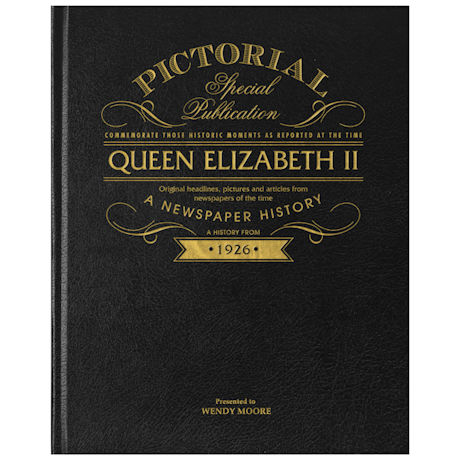 Queen Elizabeth II Personalized Pictorial History Hardcover Book