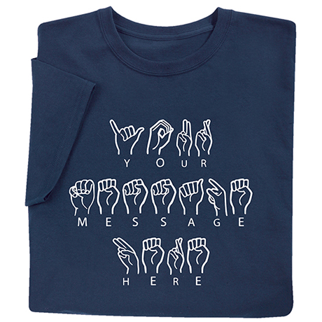 Personalized American Sign Language T-Shirt or Sweatshirt