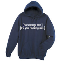 Alternate image for Personalized Custom T-Shirt or Sweatshirt with Two Lines of 25 Characters Each