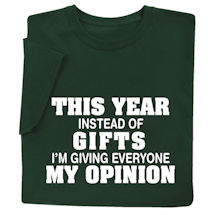 Product Image for Giving My Opinion Shirts