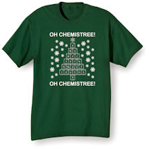 Alternate Image 1 for Oh Chemistree! T-Shirt or Sweatshirt