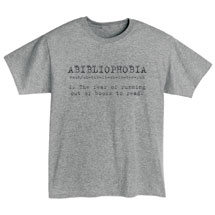 Alternate Image 1 for Abibliophobia T-Shirt or Sweatshirt