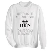 Alternate Image 2 for T-Shirt or Sweatshirt For Nurses - Start/Stop Your Heart