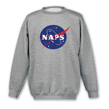 Alternate image for NAPS T-Shirt or Sweatshirt