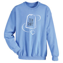 Alternate Image 2 for Tea T-Shirt or Sweatshirt
