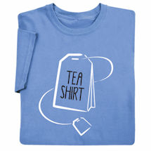 Alternate image for Tea T-Shirt or Sweatshirt