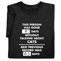 Alternate image for This Person Has Gone Days Without…T-Shirt or Sweatshirt