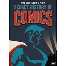 Alternate image Robert Kirkman's Secret History of Comics DVD & Blu-ray