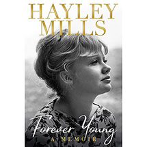 Hayley Mills: Forever Young Signed Edition