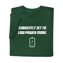 Product Image for Low Power Mode Shirts