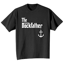 Alternate Image 2 for The DockFather T-Shirt or Sweatshirt