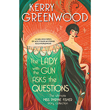 The Lady with the Gun Asks the Questions Unsigned Edition