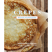 Alternate image for Crepes: 50 Savory and Sweet Recipes
