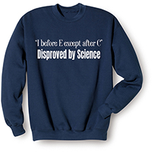 Alternate Image 1 for Disproved by Science T-Shirt or Sweatshirt