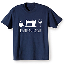 Alternate image for Plan for the Day T-Shirt or Sweatshirt