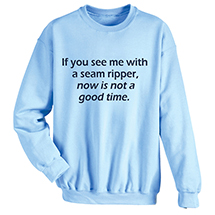 Alternate Image 2 for See Me With a Seam Ripper T-Shirt or Sweatshirt