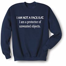 Alternate image Pack Rat T-Shirt or Sweatshirt