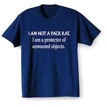Alternate image for Pack Rat T-Shirt or Sweatshirt