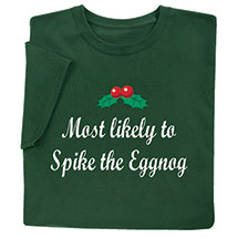 Alternate image Personalized Holiday Most Likely T-Shirt or Sweatshirt